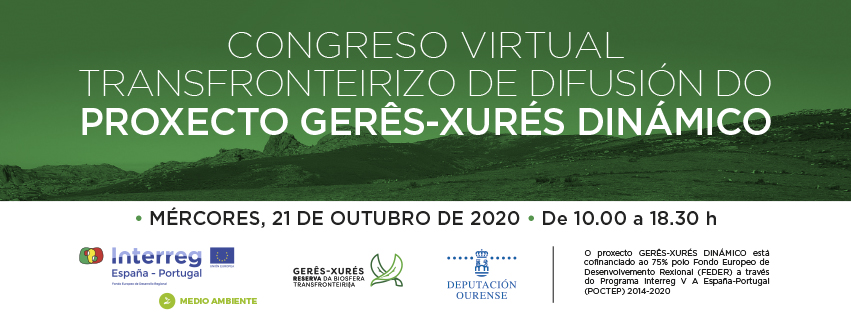 Congreso virtual transfronteirizo de difusión do proxecto Gerês-Xurés Dinámico